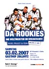 03.02.2007: Da Rookies